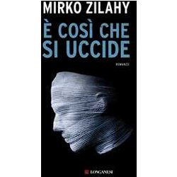 È Così Che Si Uccide È Così Che Si Uccide