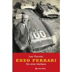 Enzo Ferrari. Un Eroe Italiano