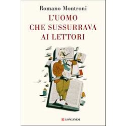 L'uomo Che Sussurrava Ai Lettori L'uomo Che Sussurrava Ai Lettori