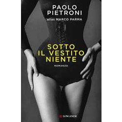 Sotto Il Vestito Niente Sotto Il Vestito Niente