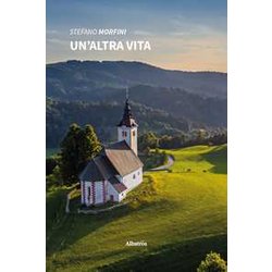 Un'altra Vita Un'altra Vita