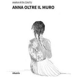 Anna Oltre Il Muro