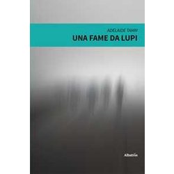 Una Fame Da Lupi