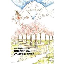 Una Storia Come Un Seme