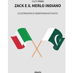 Zack E Il Merlo Indiano Zack E Il Merlo Indiano