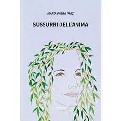 Sussurri Dell’Anima. Ediz. Italiana E Spagnola