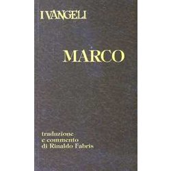 I Vangeli. Marco I Vangeli. Marco