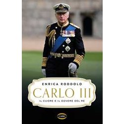 Carlo Iii. Il Cuore E Il Dovere Del Re