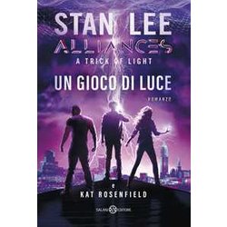 Alliances. Un Gioco Di Luce Alliances. Un Gioco Di Luce