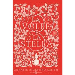 La Volpe E La Stella. Ediz. Rossa