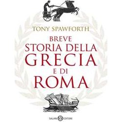 Breve Storia Della Grecia E Di Roma Breve Storia Della Grecia E Di Roma