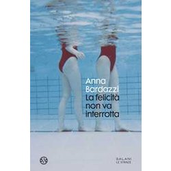 La Felicità Non Va Interrotta La Felicità Non Va Interrotta