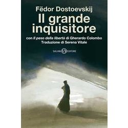 Il Grande Inquisitore Con «Il Peso Della Libertà » Di Gherardo Colombo Il Grande Inquisitore Con «Il Peso Della Libertà » Di Gherardo Colombo