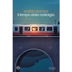 Il Tempo Della Nostalgia Il Tempo Della Nostalgia