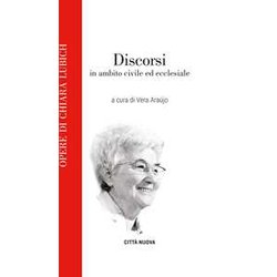 Discorsi In Ambito Civile Ed Ecclesiale Discorsi In Ambito Civile Ed Ecclesiale