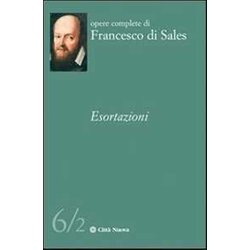 Le Esortazioni (Vol. 6/2) Le Esortazioni (Vol. 6/2)