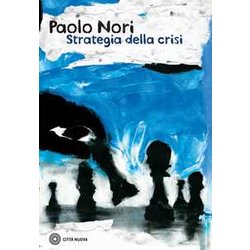 Strategia Della Crisi Strategia Della Crisi