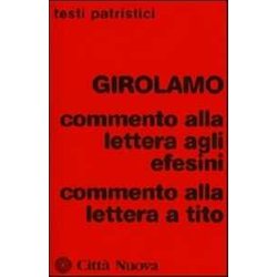 Commento Alla Lettera Agli Efesini-Commento Alla Lettera A Tito