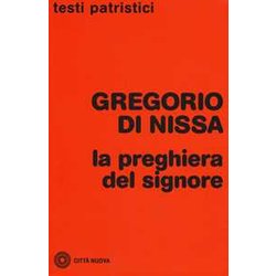 La Preghiera Del Signore La Preghiera Del Signore