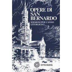 Sermoni Sull'anno Liturgico (Vol. 2) Sermoni Sull'anno Liturgico (Vol. 2)