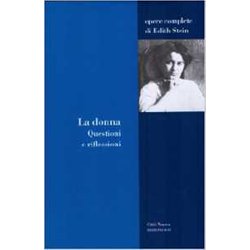 La Donna. Questioni E Riflessioni La Donna. Questioni E Riflessioni