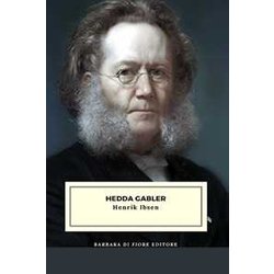 Hedda Gabler Hedda Gabler