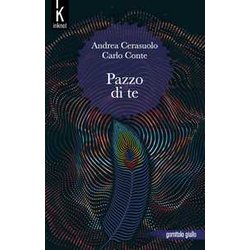 Pazzo Di Te Pazzo Di Te