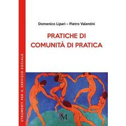 Pratiche Di Comunità Di Pratica Pratiche Di Comunità Di Pratica