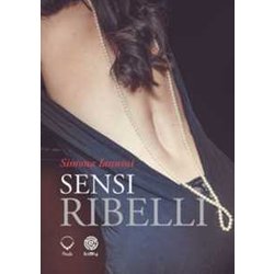 Sensi Ribelli Sensi Ribelli