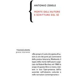 Morte Dell'autore E Scritture Del Sé Morte Dell'autore E Scritture Del Sé