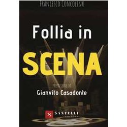 Follia In Scena Follia In Scena
