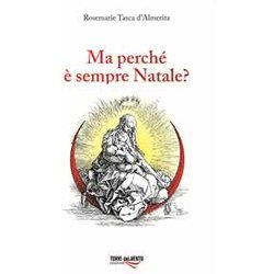 Ma Perché è Sempre Natale? Ma Perché è Sempre Natale?