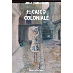 Il Casco Coloniale Il Casco Coloniale