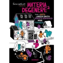 Materia Degenere (Vol. 2) Materia Degenere (Vol. 2)