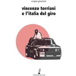Vincenzo Torriani E L’Italia Del Giro Vincenzo Torriani E L’Italia Del Giro