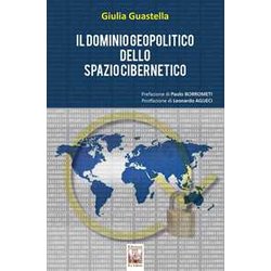 Il Dominio Geopolitico Dello Spazio Cibernetico Il Dominio Geopolitico Dello Spazio Cibernetico