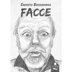 Facce. Ediz. Illustrata Facce. Ediz. Illustrata