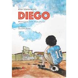 Diego. Maradona, Non Solo Calcio Diego. Maradona, Non Solo Calcio