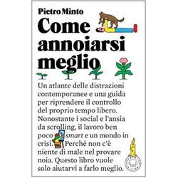 Come Annoiarsi Meglio Come Annoiarsi Meglio