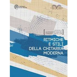 Ritmiche E Stili Della Chitarra Moderna. Ediz. Integrale