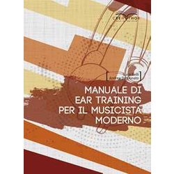 Manuale Di Ear Training Per Il Musicista Moderno Manuale Di Ear Training Per Il Musicista Moderno