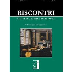 Riscontri. Rivista Di Cultura E Di Attualità : N. 1 (Gennaio-Aprile 2020): Vol. 1