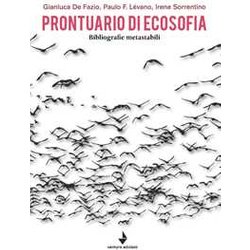 Prontuario Di Ecosofia. Bibliografie Metastabili Prontuario Di Ecosofia. Bibliografie Metastabili