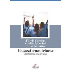 Ragazzi Senza Trincea Ragazzi Senza Trincea