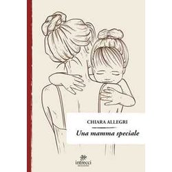 Una Mamma Speciale