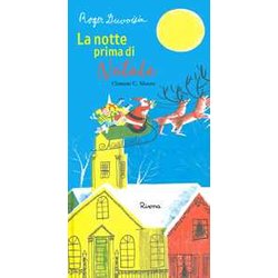 La Notte Prima Di Natale. Ediz. A Colori La Notte Prima Di Natale. Ediz. A Colori