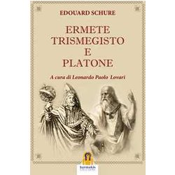 Ermete Trismegisto E Platone Ermete Trismegisto E Platone