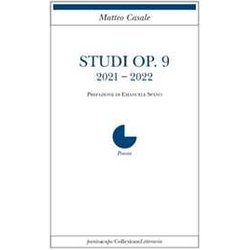 Studi Op. 9. 2021-2022 Studi Op. 9. 2021-2022