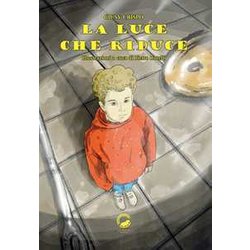 La Luce Che Riduce La Luce Che Riduce