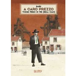 A Caro Prezzo. Bella Ciao (Vol. 1) A Caro Prezzo. Bella Ciao (Vol. 1)